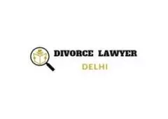 Looking for Expert Divorce Legal Counsel in Delhi?