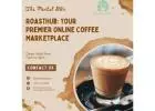 RoastHub: Your Premier Online Coffee Marketplace