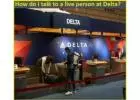 How do I talk to a live person at Delta customer service?