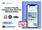 Pocket-Friendly Solution: Buy Abortion Pill Pack Online