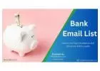 Buy  the Validat B2B Bank Email List for Marketing Campaign