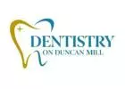 Dentistry on Duncan Mill