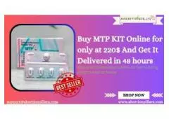 Buy MTP KIT only at 220$ And Get It Delivered in 48 hours