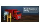 Salary of Truck Dispatcher
