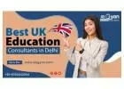 Top UK Education Consultants in Delhi - AbGyan Overseas