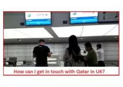 How I get in touch to someone on Qatar UK?