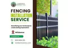 Fencing Installation Services in Wildomar