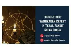 Experience the Power of Famous Vashikaran Specialist in California, Master Shiva Durga