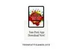 Teen Patti App Download Get Unlimited Card Game Fun
