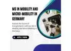 MS in Mobility and Micro-Mobility in Germany 