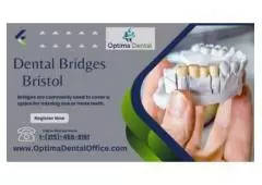 Restore Your Smile: Optima Dental Office Offers Quality Dental Bridges in Bristol