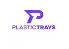 Plastic Trays
